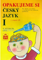 Opakujeme si �esk� jazyk I