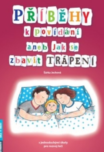 P��b�hy k pov�d�n� aneb Jak se zbavit tr�pen�/A4/