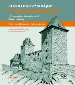Rozhlednov�m r�jem - Vyhl�dkami kr�l�