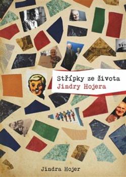 St��pky ze �ivota Jindry Hojera