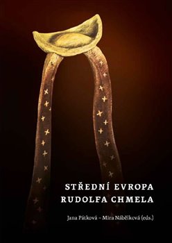 St�edn� Evropa Rudolfa Chmela