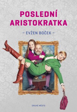 Posledn� aristokratka