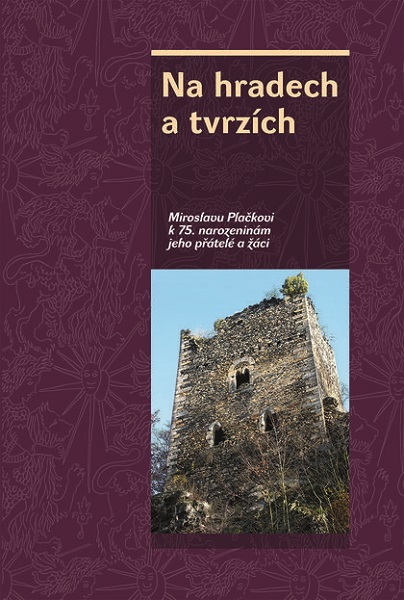 Na hradech a tvrz�ch