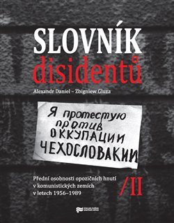 Slovn�k disident� II. �PSTR