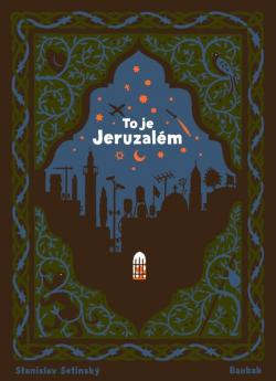 To je Jeruzal�m