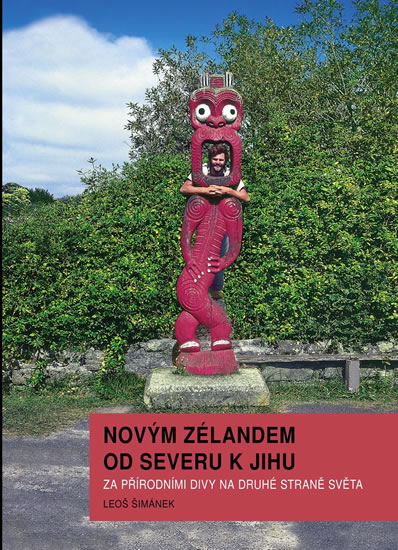 Nov�m Z�landem od severu k jihu