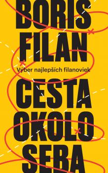Cesta okolo seba (V�ber najlep��ch filanoviek)