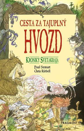 Kroniky Svetakraja 1: Cesta za tajupln� Hvozd