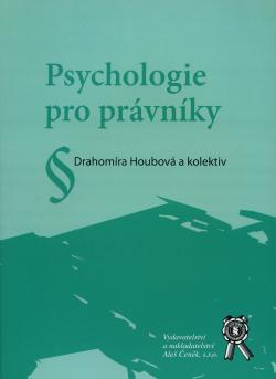 Psychologie pro pr�vn�ky