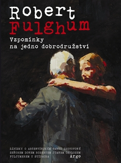 Vzpom�nky na jedno dobrodru�stv�