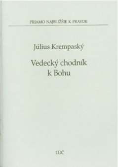 Vedeck� chodn�k k Bohu