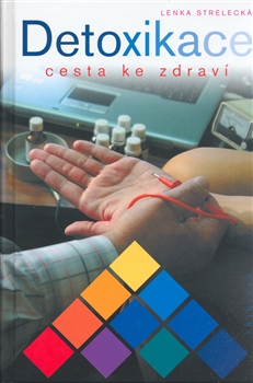 Detoxikace cesta ke zdrav�