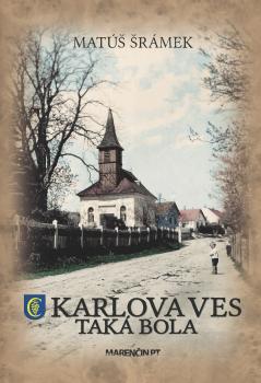 Karlova Ves Tak� bola
