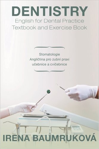 Dentistry - English for Dental Practice Textbook and Exercise Book