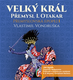 CD Velk� kr�l P�emysl Otakar I. TYMPANUM