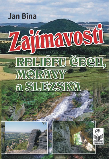 Zaj�mavosti reli�fu �ech, Moravy a Slez.