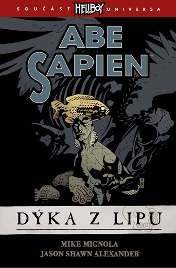 Abe Sapien 1: D�ka z Lipu