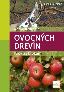 Rez a strihanie ovocn�ch drev�n