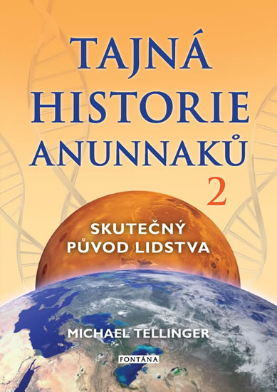 Tajn� historie Anunnak� 2