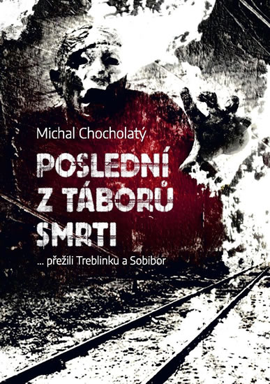 Posledn� z t�bor� smrti