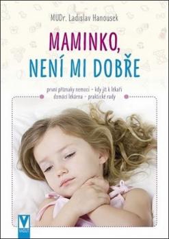 Maminko, nen� mi dob�e