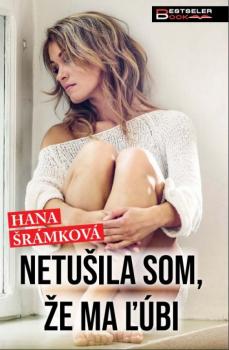 Netu�ila som, �e ma ��bi