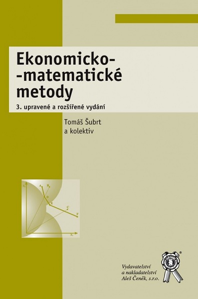 Ekonomicko-matematick� metody (3. upraven� a roz���en� vyd�n�)