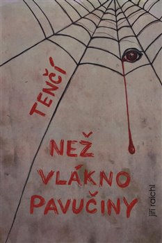 Ten�� ne� vl�kno pavu�iny