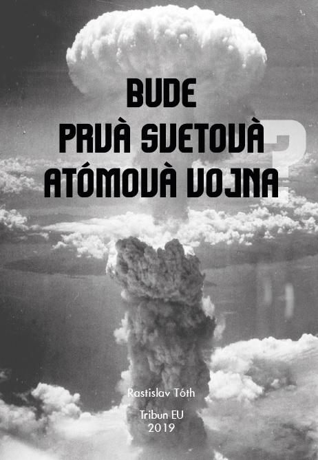 Bude prv svetov atmov vojna?