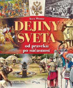 Dejiny sveta od praveku po s��asnos�