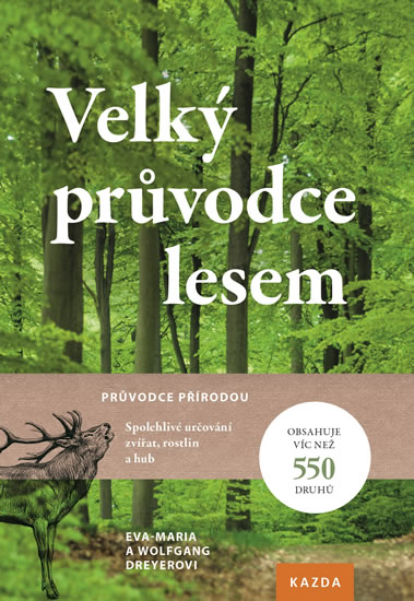 Velk� pr�vodce lesem