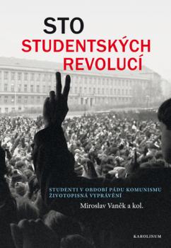 Sto studentsk�ch revoluc� 2v. KAROLINUM