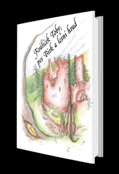 Kr�l��ek Toby, pes Birk a lesn� hrad