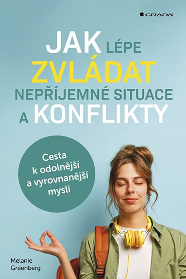 Jak l�pe zvl�dat nep��jemn� situace ...