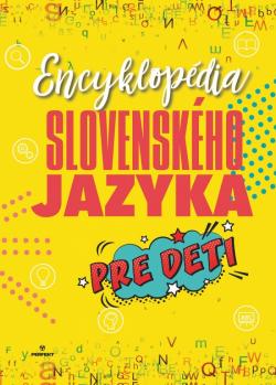 Encyklop�dia slovensk�ho jazyka pre deti