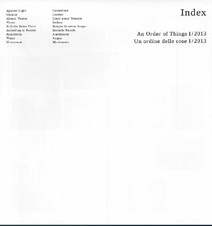 Index. An Order of Things I 2013