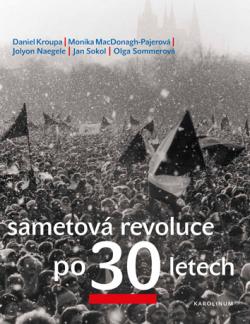 Sametov� revoluce po 30 letech
