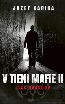 V tieni mafie 2 - �as dravcov, 3. vydanie