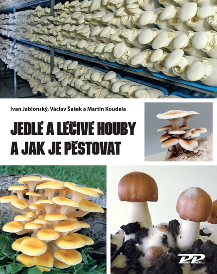 Jedl� a l��iv� houby a jak je p�stovat