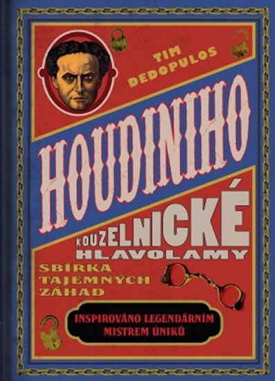 Houdiniho kouzelnick� hlavolamy