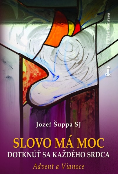 Slovo m moc dotkn sa kadho srdca