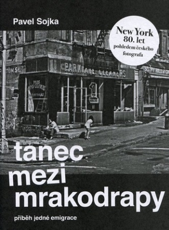 Tanec mezi mrakodrapy