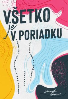 V�etko je v poriadku