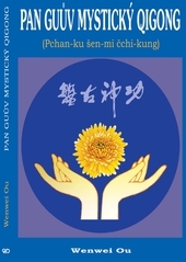 Pan Gu�v mystick� qigong (Pchan-ku �en-mi �chi-kung)