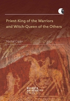 Priest-King of the Warriors and Witch ..