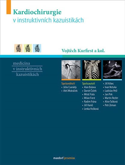 Kardiochirurgie v instruktivn�ch kazuistik�ch