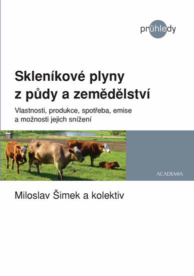 Sklen�kov� plyny ze zem�d�lstv� a lesnictv�