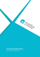 Matika pre spolu�iakov: Analytick� geometria (u�ebnica)