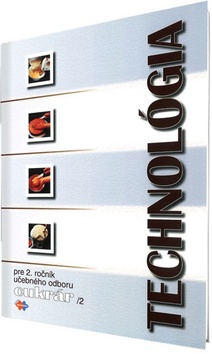 Technol�gia pre 2. ro�n�k - cukr�r, 2. �as�