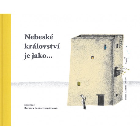 Nebesk� kr�lovstv� je jako...
